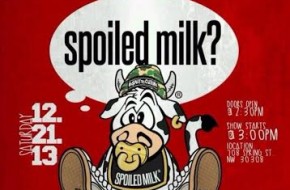 Hoodrich x THEBIGo x LIT x CS Marketing Group Present: Spoiled Milk (12-21-13)