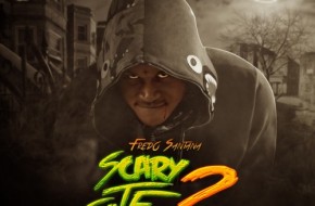 Fredo Santana – Its A Scary Site 2 (Mixtape)