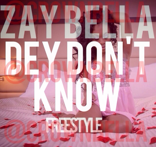 zay-bella-dey-dont-know-freestyle-ft-anyee-wright-HHS1987-2013 Zay Bella - Dey Dont Know Freestyle Ft. Anyee Wright  
