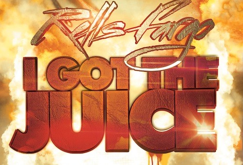 Rells Fargo – I Got The Juice (Prod. By KC Da Beatmonster)