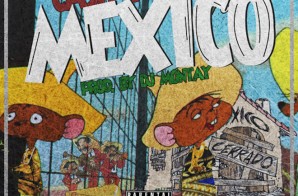 Ca$h Out – Mexico (Prod. by DJ Montay)