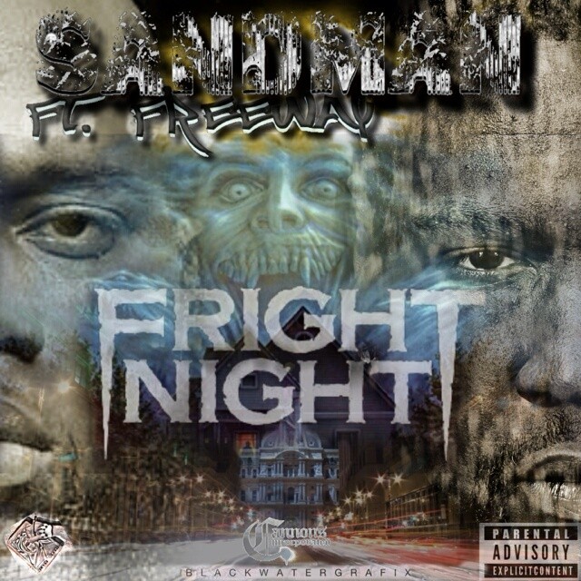 FRIGHT-NIGHT Sandman x Freeway - Fright Night  