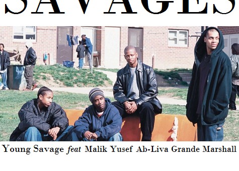 Young Savage – Savages Ft. Malik Yusef, Grande Marshall & Ab-Liva