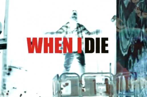 Clever – When I Die Ft. Eno (280) (Video)