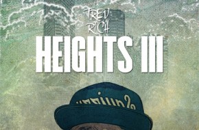 Trev Rich – Heights 3 (Mixtape)