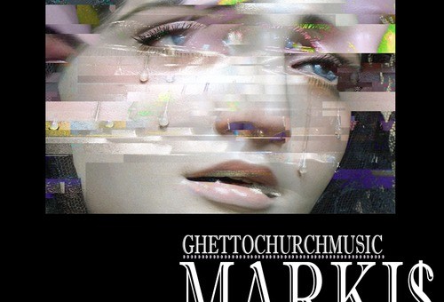 Marki$ Apollo – #GhettoChurchMusic (Prod. By Flying Lotus)