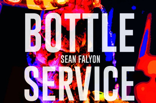 Sean Falyon – Bottle Service Freestyle