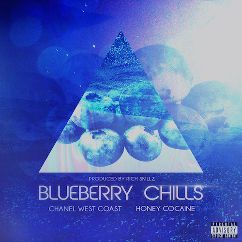 chanelblueberry Chanel West Coast - Blueberry Chills Feat. Honey Cocaine 