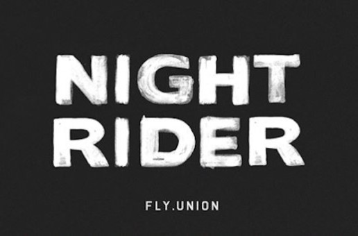 Fly Union – Night Rider