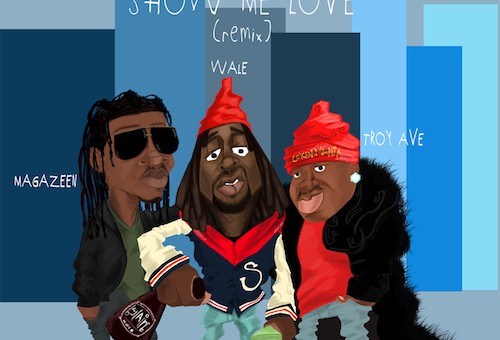 Wale & Magazeen – Show Me Love (Remix)