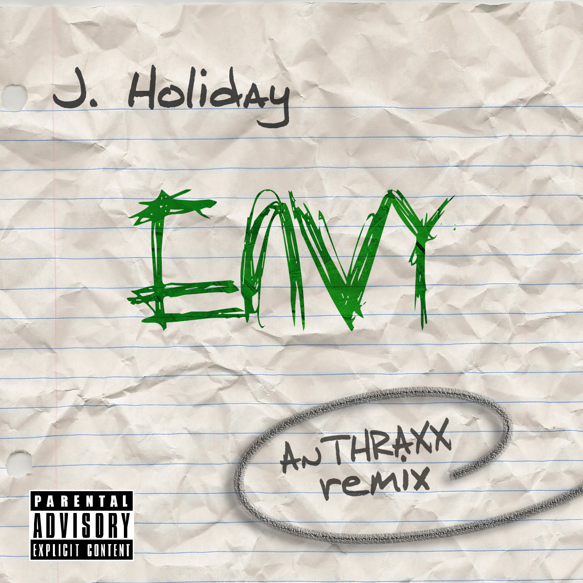 image Anthraxx - Envy Ft. J. Holiday  