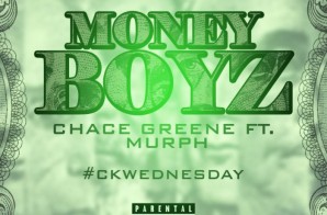 Chace Greene x Murph – Money Boyz