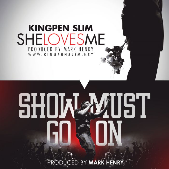 photo-67 KingPen Slim & Mark Henry - She Loves Me / Show Must Go On  