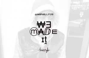 M.I. – We Made It Freestyle