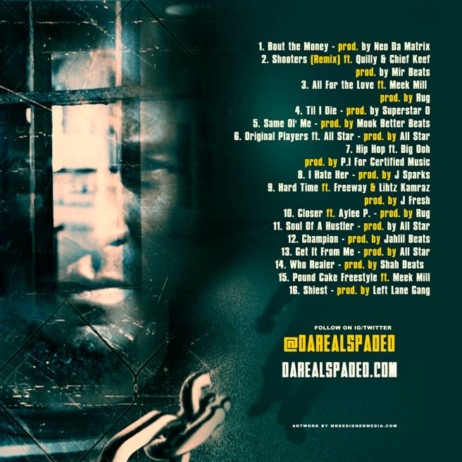 spade-o-unchained-mixtape-artwork-tracklist-hosted-by-dj-drama-cosmic-kev-HHS1987-2014-2 Spade-O - Unchained (Mixtape) (Hosted by DJ Drama & Cosmic Kev)  