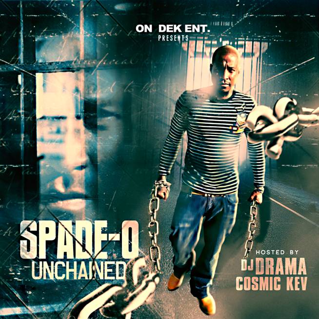 spade-o-unchained-mixtape-artwork-tracklist-hosted-by-dj-drama-cosmic-kev-HHS1987-2014 Spade-O - Unchained (Mixtape) (Hosted by DJ Drama & Cosmic Kev)  