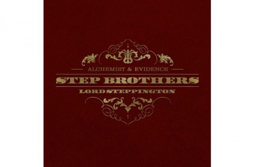 Step Brothers (The Alchemist & Evidence) – Lord Steppington (Album Stream)