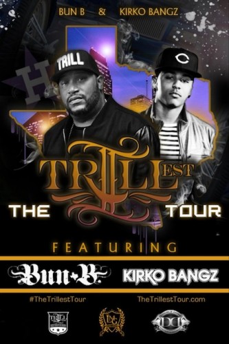 trillest-333x500 Bun B & Kirko Bangz Announce Dates For 'The Trillest' Tour  