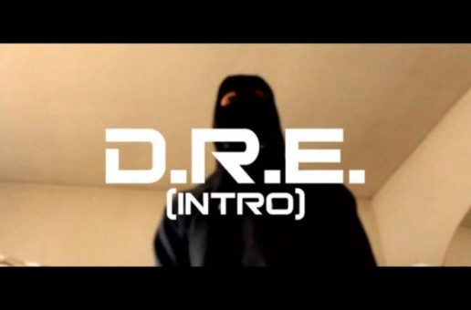 Drizz – D.R.E. Intro (Official Video)