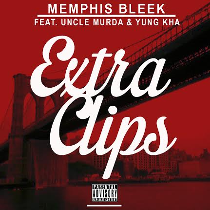 unnamed11 Memphis Bleek - Extra Clips (Audio) Ft. Uncle Murda & Yung KHA 
