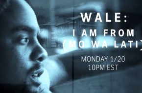 Revolt TV Presents: Wale – I Am From (Documentary Trailer)