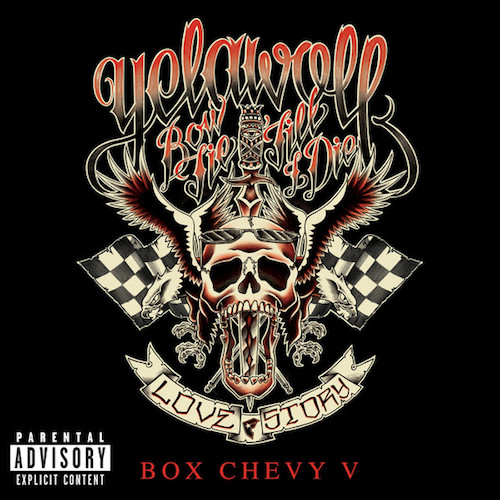 yelawolf Yelawolf - Box Chevy V  