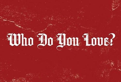 YG – Who Do You Love Ft. Drake (Prod by DJ Mustard)