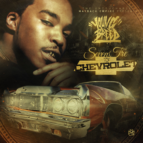 youngbreed Young Breed - Seven Tre Chevrolet (Mixtape) 
