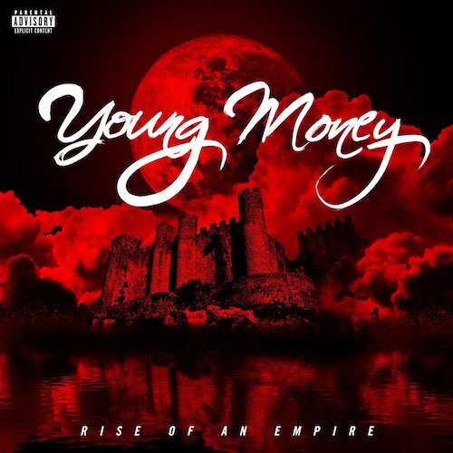7PFvVZM Young Money – Rise Of An Empire (Album Cover + Tracklist)  