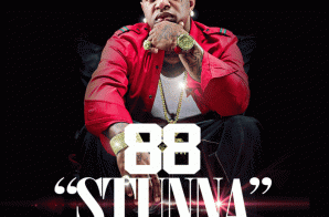 88 – Stunna