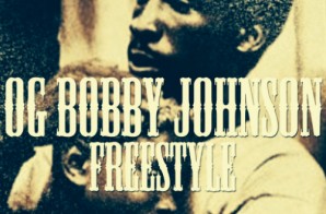 Broadway Dice – OG Bobby Johnson Freestyle