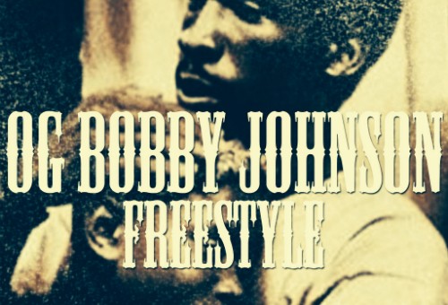 Broadway Dice – OG Bobby Johnson Freestyle