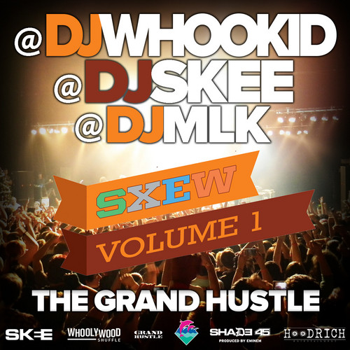 CuUqChj DJ Whoo Kid, DJ Skee & DJ MLK – SXEW Vol 1 (Mixtape)  