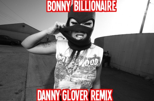 Bonny Billionaire – Danny Glover Freestyle