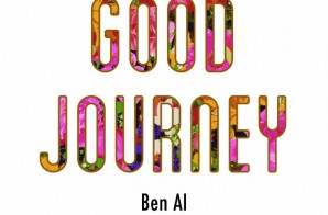 Ben Al – Good Journey (Mixtape)