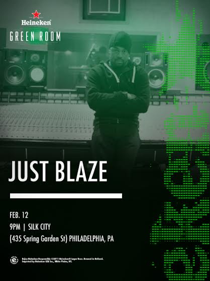Green-Room- Heineken Green Room with Just Blaze February 12th at Silk City (Phila, Pa)  