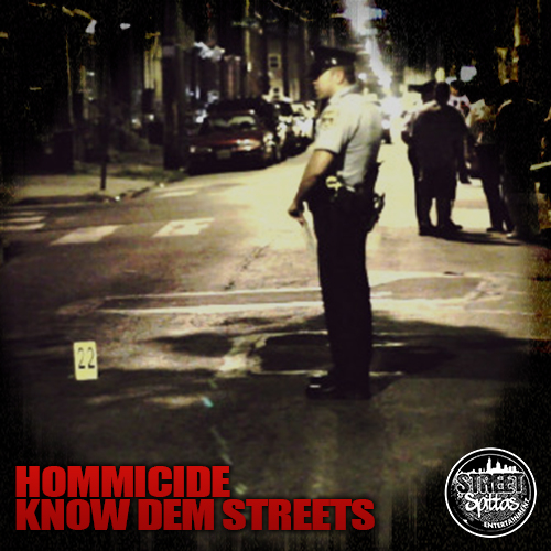Hommicide-Know-Dem-Streets-Artwork Hommicide - Know Dem Streets  