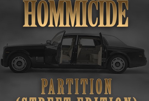 Hommicide – Partition (Street Edition)