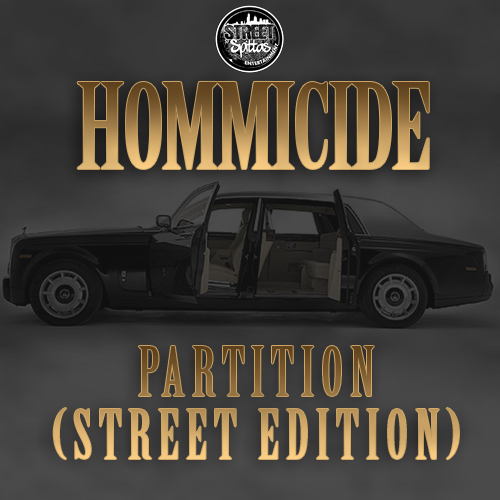 Hommicide-Partition-Street-Edition-Artwork Hommicide - Partition (Street Edition)  