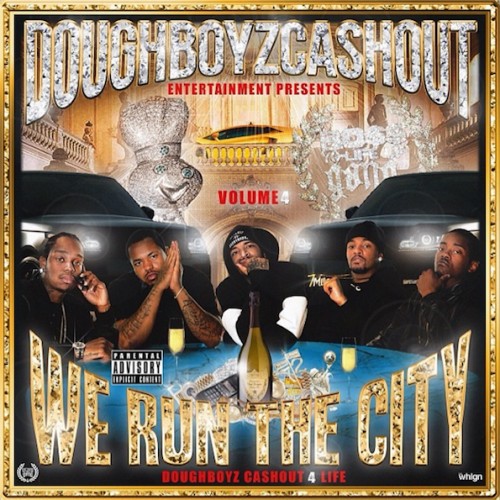KBvv6po Doughboyz Cashout – We Run The City 4 (Mixtape)  