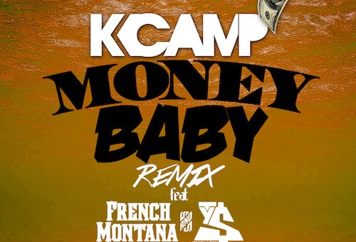K Camp – Money Baby (Remix) ft. French Montana & Ty Dolla $ign