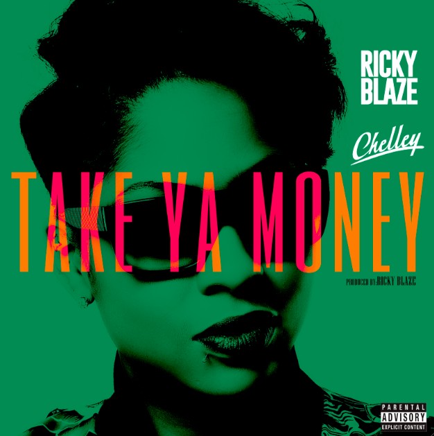 Screen-shot-2000-12-31-at-7.24.56-PM-1 Ricky Blaze x Chelley - Take Ya Money  