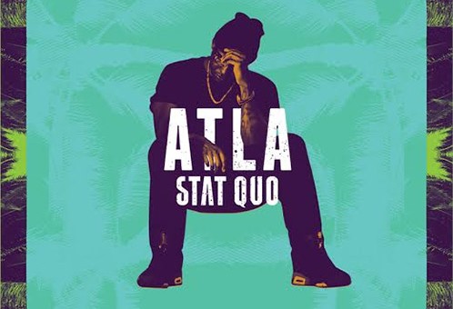 Stat Quo  – ATLA (Album Stream)