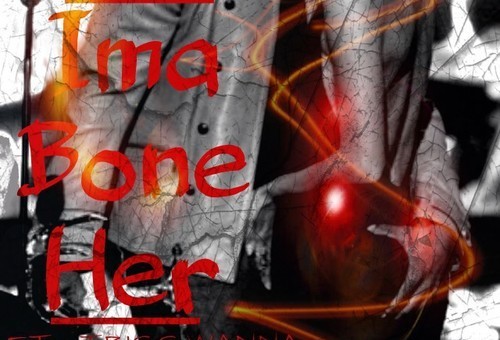 Krete – Imma Bone Her Ft. Triggawanna