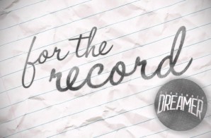 Alexander Dreamer – For The Record