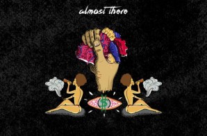 Chise – Almost There: Visions, Vices & Vulnerabilities (Mixtape)