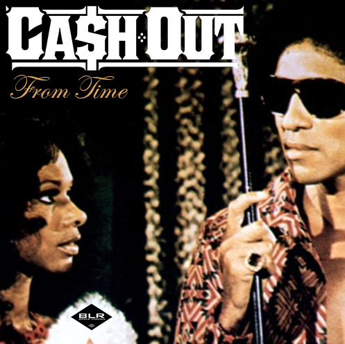 cashout-from-time-final Cash Out - From Time  