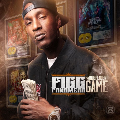 cover3 Figg Panamera - The Independent Game (Mixtape)  