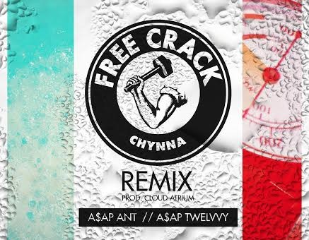 Chynna – Free Crack (Remix) ft. A$AP Ant & A$AP Twelvy