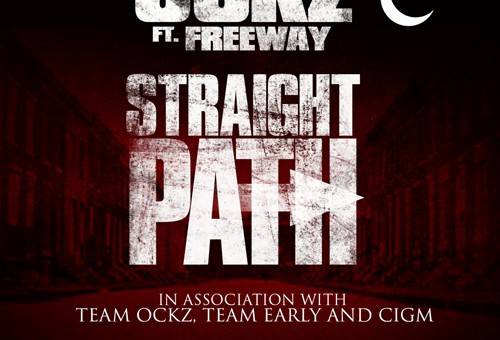 Ockz x Freeway – Straight Path (Prod. by Vice Versa)
